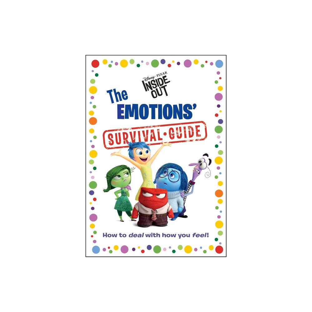 The Emotions' Survival Guide (Disney/Pixar Inside Out) - by Random House Disney (Hardcover)