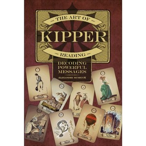 The Art of Kipper Reading - by  Alexandre Musruck (Paperback) - 1 of 1