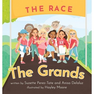 The Grands - (The Grands Modern-Day Granparent) by  Suzette Perez-Tate & Anisa Delaluz (Hardcover) - 1 of 1