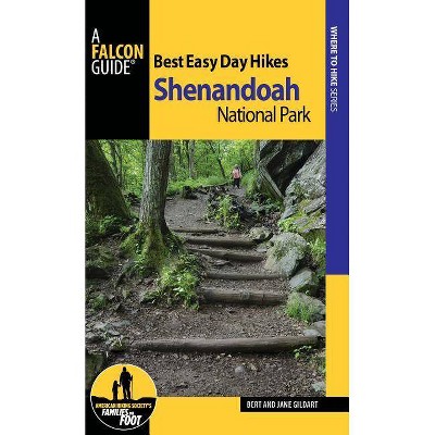 Best Easy Day Hikes Shenandoah National Park - 5th Edition by  Bert Gildart & Jane Gildart (Paperback)