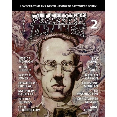 Forbidden Futures 2 - by  Matthew M Bartlett & Jeffrey Thomas (Paperback)