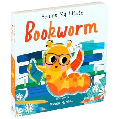 You're My Little Book Worm (Board Book)