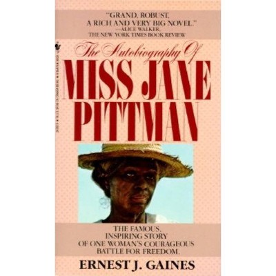 The Autobiography of Miss Jane Pittman - by  Ernest J Gaines (Paperback)