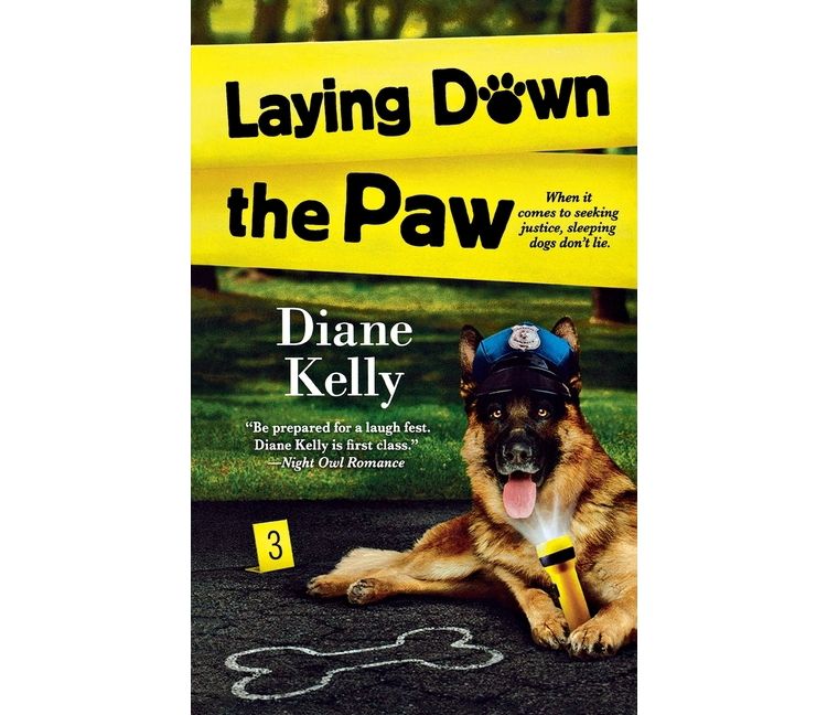 Laying Down the Paw - (Paw Enforcement Novel) by  Diane Kelly (Paperback), 1 of 1