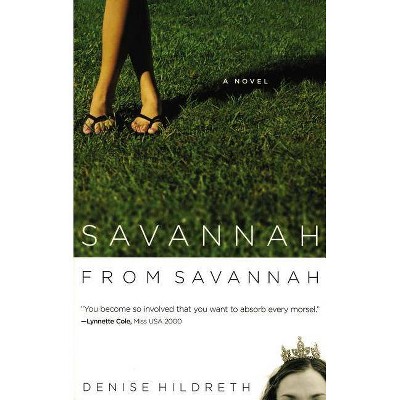 Savannah from Savannah - (Savanah) by  Denise Hildreth Jones (Paperback)