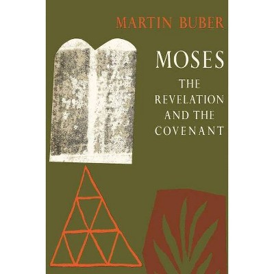 Moses - by  Martin Buber (Paperback)