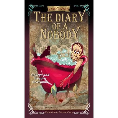 The Diary of a Nobody - by  George and Weedon Grossmith (Hardcover)