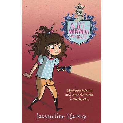 Alice-Miranda Shines Bright, 8 - by  Jacqueline Harvey (Paperback)