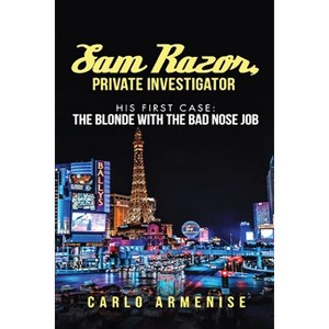 Sam Razor, Private Investigator - by  Carlo Armenise (Paperback) - 1 of 1