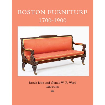 Boston Furniture, 1700-1900 - By Brock Jobe & Gerald W R Ward ...