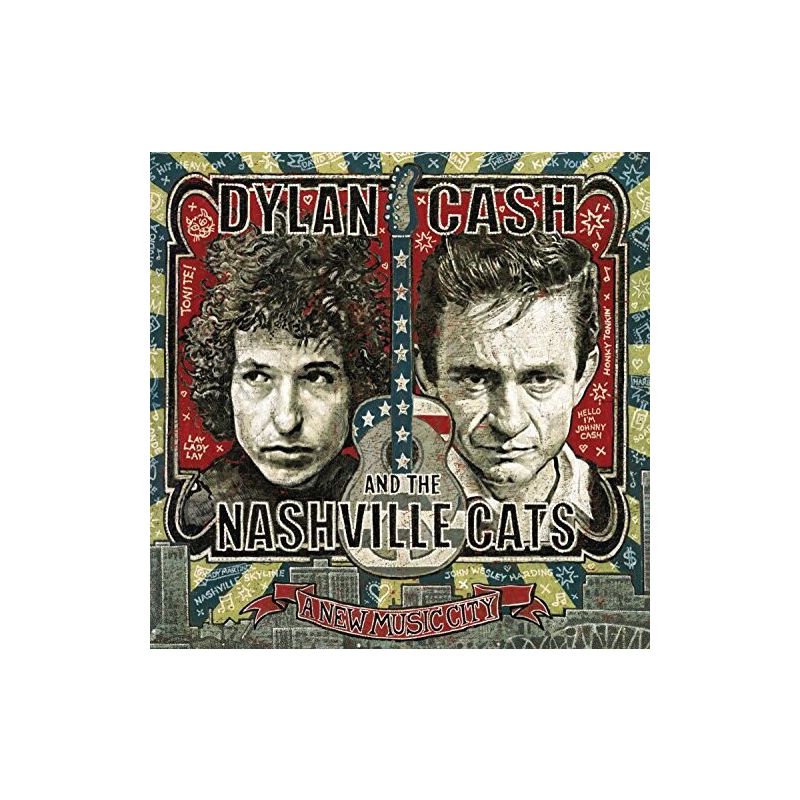 Dylan Cash & the Nashville Cats: A New Music City - Dylan, Cash & the Nashville Cats: A New Music City (CD), 1 of 2