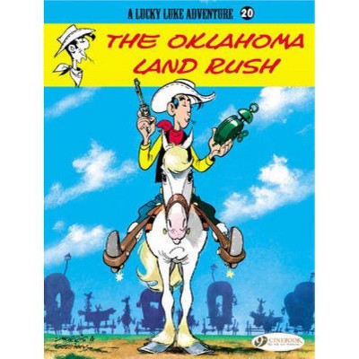 The Oklahoma Land Rush - (Lucky Luke Adventures) (Paperback)