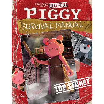 Piggy: The Official Guide - by  Scholastic (Paperback)