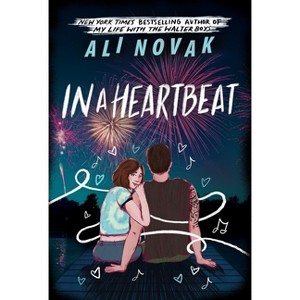 In a Heartbeat - (Heartbreak Chronicles) by  Ali Novak (Paperback) - 1 of 1