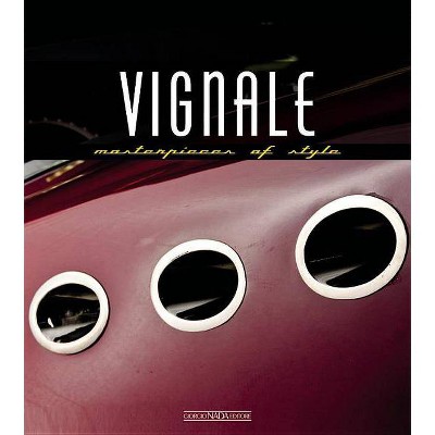 Vignale - (Masterpieces of Style) by  Luciano Greggio (Hardcover)