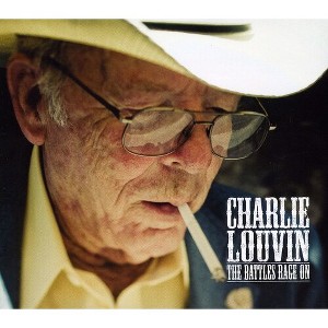 Charlie Louvin - The Battles Rage On (CD) - 1 of 1