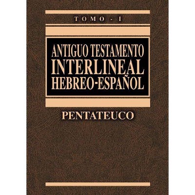 Antiguo Testamento Interlineal Hebreo-Español Vol. 1, 1 - by  Ricardo Cerni (Hardcover)