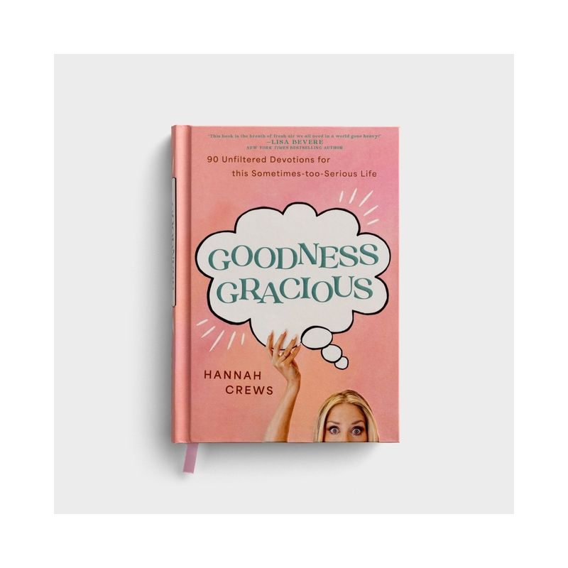 Goodness Gracious - by  Hannah Crews (Hardcover), 1 of 2