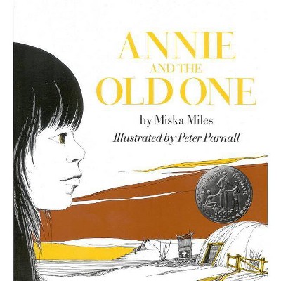 Annie and the Old One - by  Patricia Miles Martin (Paperback)