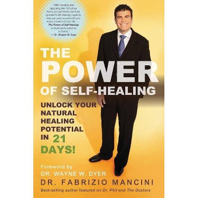 The Power of Self-Healing - 4th Edition by  Fabrizio Mancini (Paperback)