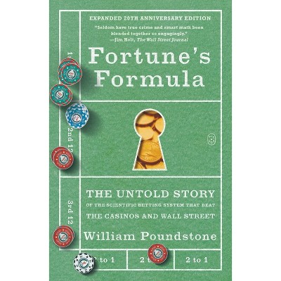 Fortune's Formula - by  William Poundstone (Paperback)