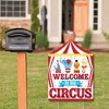 Big Dot of Happiness Carnival - Step Right Up Circus - Party Decorations - Carnival Themed Party Welcome Yard Sign - 2 of 4