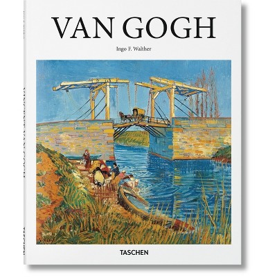 Van Gogh - (Basic Art) by  Ingo F Walther (Hardcover)
