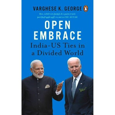 Open Embrace - by  Varghese K George (Paperback)