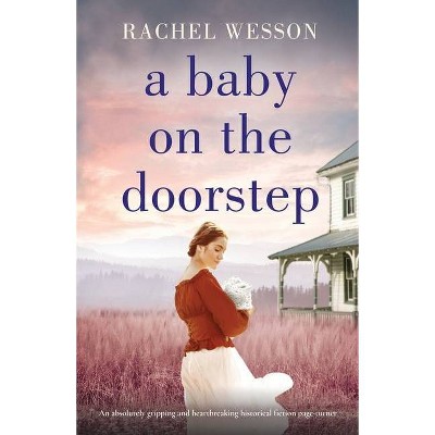 A Baby on the Doorstep - by  Rachel Wesson (Paperback)