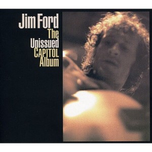 Jim Ford - Unissued Capitol Album (CD) - 1 of 1
