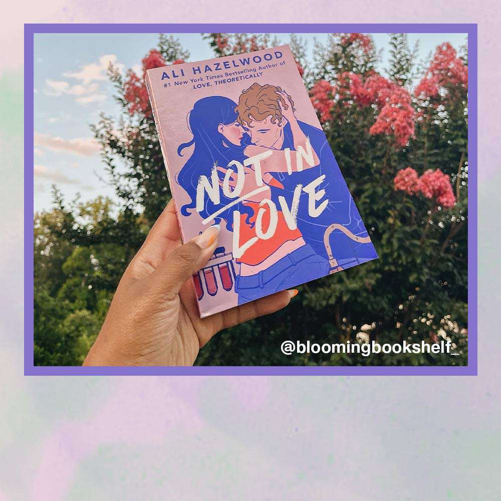 user image by @bloomingbookshelf_, Not in Love - Target Exclusive Edition - by Ali Hazelwood