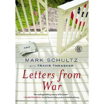 Letters from War - by  Mark Schultz (Paperback)