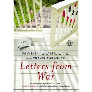 Letters from War - by  Mark Schultz (Paperback) - 1 of 1