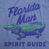 Mens Funny T Shirts Florida Man Spirit Guide Sarcastic Gator Graphic Novelty Tee For Men - Crazy Dog Men's T Shirt for Animal Lovers - 2 of 4