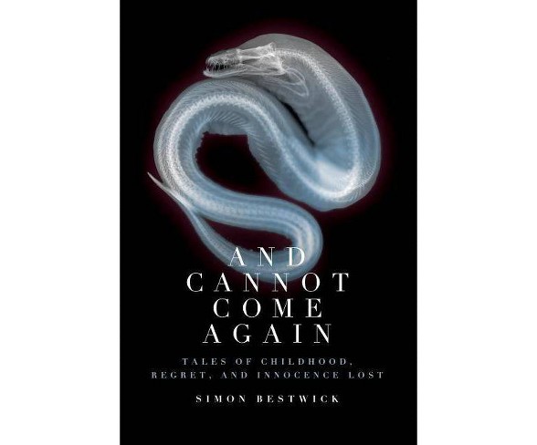 And Cannot Come Again - by  Simon Bestwick (Paperback)