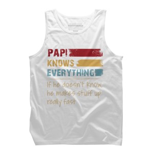Men's Design By Humans Papi Knows Everything, If not Makes Stuff Up By HoangCathrine Tank Top - 1 of 2