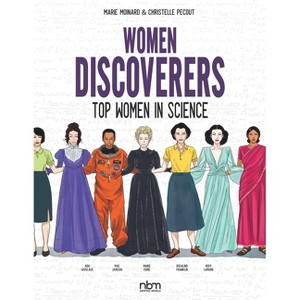 Women Discoverers - (Nbm Comics Biographies) by  Marie Moinard (Hardcover) - 1 of 1
