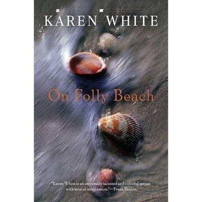 On Folly Beach (Paperback) by Karen White