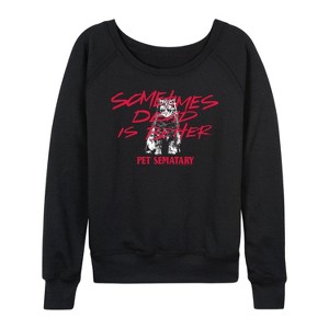 Women's - Pet Sematary - Dead Is Better Lightweight French Terry Wide Neck Long Sleeve Shirt - 1 of 4