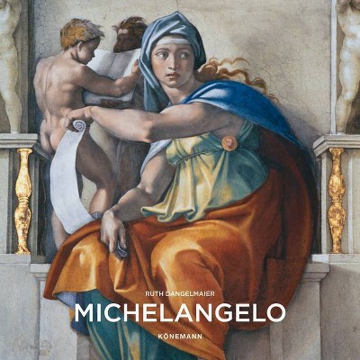 Michelangelo - (Artist Monographs) by  Ruth Dangelmaier (Hardcover)