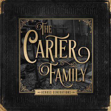 Carter Family - Across Generations (CD)