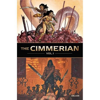 The Cimmerian Vol 1 - by  Jean-David Morvan & Robert E Howard & Régis Hautière (Hardcover)