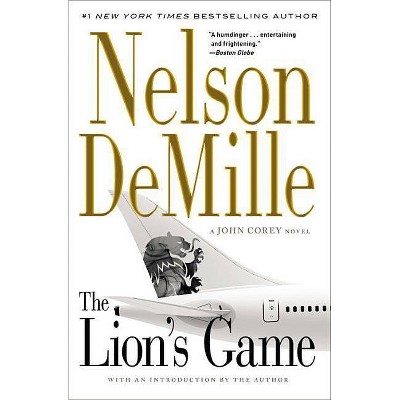 The Lion's Game - (John Corey Novel) by  Nelson DeMille (Paperback)