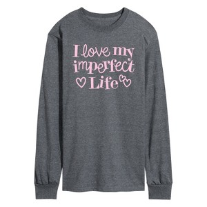 Men's - Instant Message - I Love My Imperfect Life Long Sleeve Graphic T-Shirt - 1 of 4
