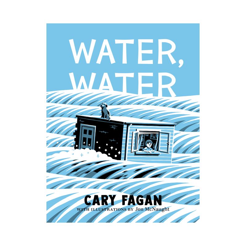 Water, Water - by  Cary Fagan (Paperback), 1 of 2