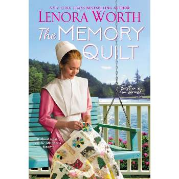 The Memory Quilt - (Shadow Lake) by  Lenora Worth (Paperback)