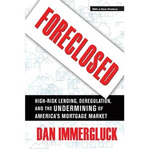 Foreclosed - by Daniel Immergluck - 1 of 1