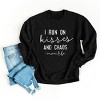 Simply Sage Market I Run On Kisses And Chaos Sweatshirt - 3 of 4