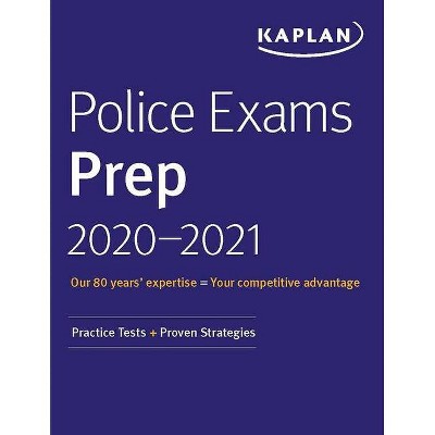 Police Exams Prep 2020-2021 - (Kaplan Test Prep) by  Kaplan Test Prep (Paperback)