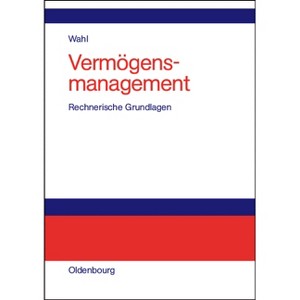 Vermögensmanagement - by  Detlef Wahl (Hardcover) - 1 of 1